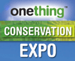 OneThing<sup>TM</sup> Conservation Expo